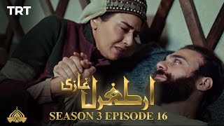 Ertugrul Ghazi Urdu  Episode 16  Season 3 [upl. by Kalli]