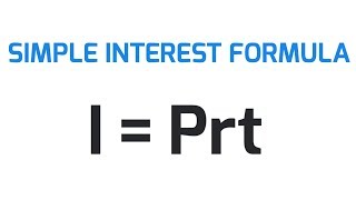 Simple Interest Formula Explained [upl. by Eirtemed]