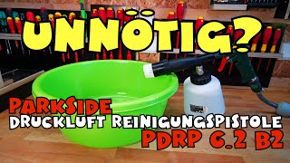 UnnÃ¶tig PARKSIDEÂ® DruckluftReinigungspistole PDRP 62 [upl. by Nagah]