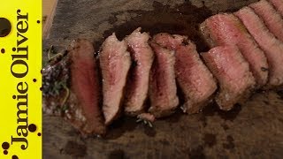 How to Cook Perfect Steak  Jamie Oliver [upl. by Alisen]