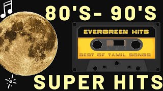 80s amp 90s Tamil Super Hit Songs  Select golden hits [upl. by Zolnay891]