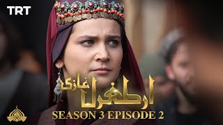 Ertugrul Ghazi Urdu  Episode 02  Season 3 [upl. by Xel]