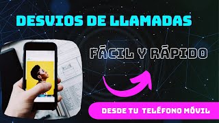 ¿Cómo Desviar Llamadas de un Celular a Otro [upl. by Trebeh873]