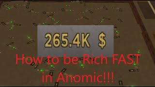 How to be Rich in Anomic [upl. by Pascia]