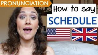 How to Pronounce SCHEDULE US UK amp Australian pronunciation [upl. by Yssenhguahs15]