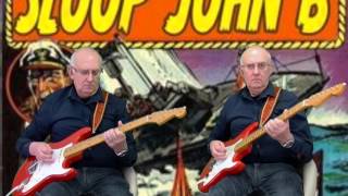 Sloop John B  Beach Boys  Instro cover by Dave Monk [upl. by Procora110]