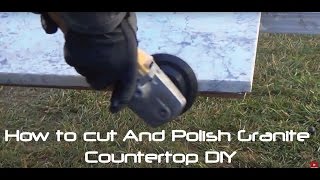 How to Cut And Polish Granite Countertop DIY [upl. by Frodin864]