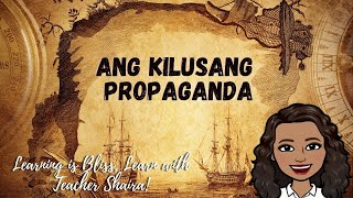 Ang Kilusang Propaganda [upl. by Yllak]