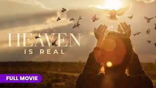 Heaven is Real  Full Movie [upl. by Ardet791]