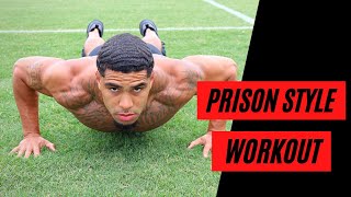 FULL BODY PRISON STYLE WORKOUT NO GYM NEEDED  STREETZ2FITNESS [upl. by Aelsel229]