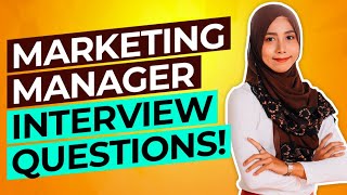 MARKETING MANAGER Interview Questions amp Answers PASS your Sales amp Marketing Interview [upl. by Bigford]