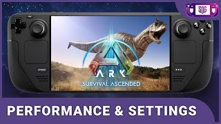 ARK Survival Ascended Steam Deck Performance and Settings [upl. by Michelsen362]