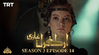 Ertugrul Ghazi Urdu  Episode 14  Season 3 [upl. by Lytle]