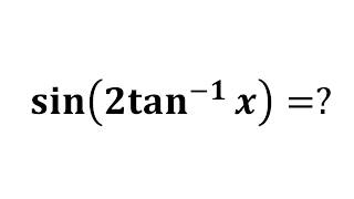 sin2tan1x  sin2arctan x [upl. by Aggi436]