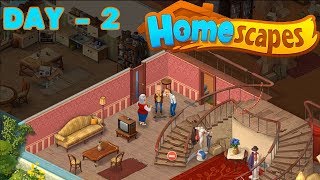 HOMESCAPES GAMEPLAY  DAY 2  Android  iOS  Walkthrough  2 [upl. by Yecac]