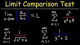 Limit Comparison Test [upl. by Corabella]