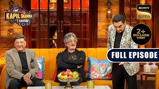 The Legends Of Comedy  Ep 285  The Kapil Sharma Show  New Full Episode [upl. by Gove]