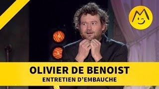 Olivier de Benoist  quotEntretien dembauchequot [upl. by Yesnikcm]