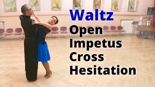 How to Dance Waltz Open Impetus Cross Hesitation and Outside Spin [upl. by Sherry]