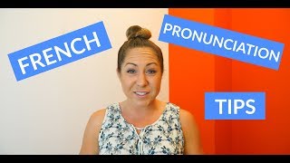 Basic French Pronunciation Tips amp Rules for Beginners [upl. by Vallonia]