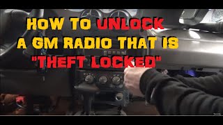 GM Theft Lock Radio Unlocking [upl. by Nanice428]