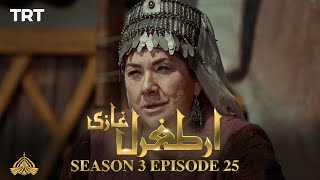 Ertugrul Ghazi Urdu  Episode 25  Season 3 [upl. by Longtin157]