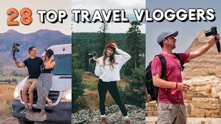 28 TOP TRAVEL VLOGGER channels to follow [upl. by Kellene851]