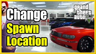 How to Change Spawn Location in GTA 5 Online amp Spawn in Apartment or Garage Easy Method [upl. by Egarton]