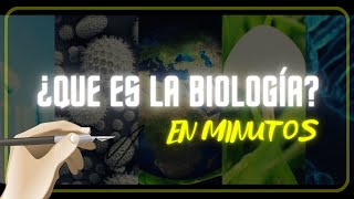 ¿QUE ES LA BIOLOGÍA en minutos [upl. by Carrel]