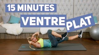 Objectif VENTRE PLAT Training 15 minutes [upl. by Gerti]