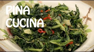 Italian Spinach quotEndivesquot with Garlic amp Chilli  Pina Cucina Ep 6 [upl. by Mattox742]