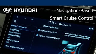 NavigationBased Smart Cruise Control  Hyundai [upl. by Hokanson333]