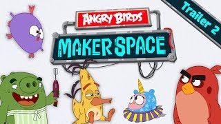 Angry Birds MakerSpace  Special Trailer 2 [upl. by Ahsimaj430]