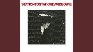 Station to Station 2016 Remaster [upl. by Enrika]