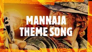 Mannaja Theme Song With Lyrics 🪓 [upl. by Adnilasor]