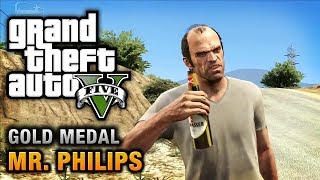 GTA 5  Mission 17  Mr Philips 100 Gold Medal Walkthrough [upl. by Cass964]