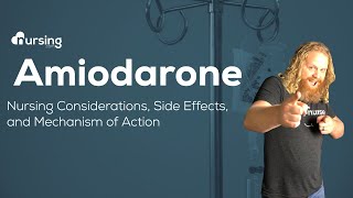 Amiodarone Nursing Considerations Side Effects and Mechanism of Action Pharmacology for Nurses [upl. by Naoma]