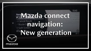 How to use Mazda Connect Navigation  New generation [upl. by Larson]