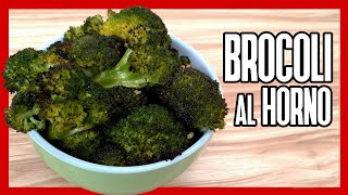 🥦 Cómo Hacer BROCOLI AL HORNO ► Rápido y Fácil [upl. by Adnale]