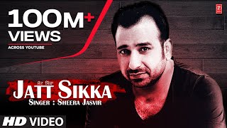 Sheera Jasvir Jatt Sikka Full Song  Chhad Dila  Latest Punjabi Song [upl. by Maybelle115]