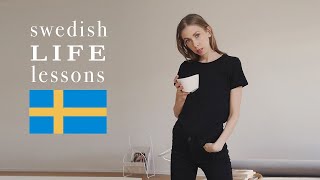 5 Swedish Life Lessons – cultural quirks [upl. by Lorens]