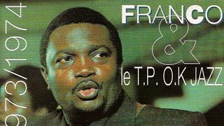 Franco Le TP OK Jazz  1972  1973  1974 Full Album [upl. by Hervey]