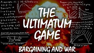 The Ultimatum Game  Bargaining and War [upl. by Esined]