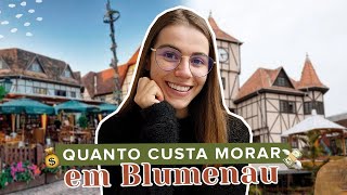 CUSTO DE VIDA EM BLUMENAU  Aluguel Alimentação e Estilo de Vida  Mi Alves [upl. by Calan]