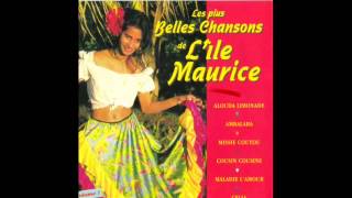 les plus belles chansons de l ile Maurice [upl. by Windham]