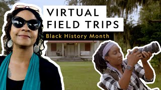 Virtual Field Trip  Black History Month [upl. by Garret]