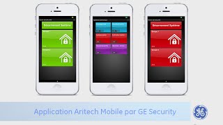 Application Smartphone Advanced Aritech GE Security  ASS Security Nantes 44 [upl. by Enneite27]