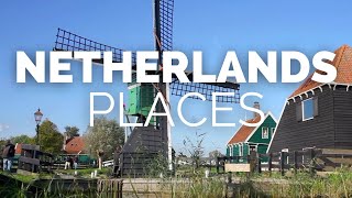 10 Best Places to Visit in the Netherlands  Travel Video [upl. by Astra]