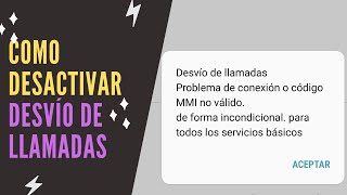 COMO Desactivar Desvío de Llamadas en Android [upl. by Sinnaoi]