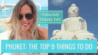 Phuket Travel Tips The Top 9 Things To Do in Phuket  Thailand  Kathryn Tamblyn [upl. by Diamante]